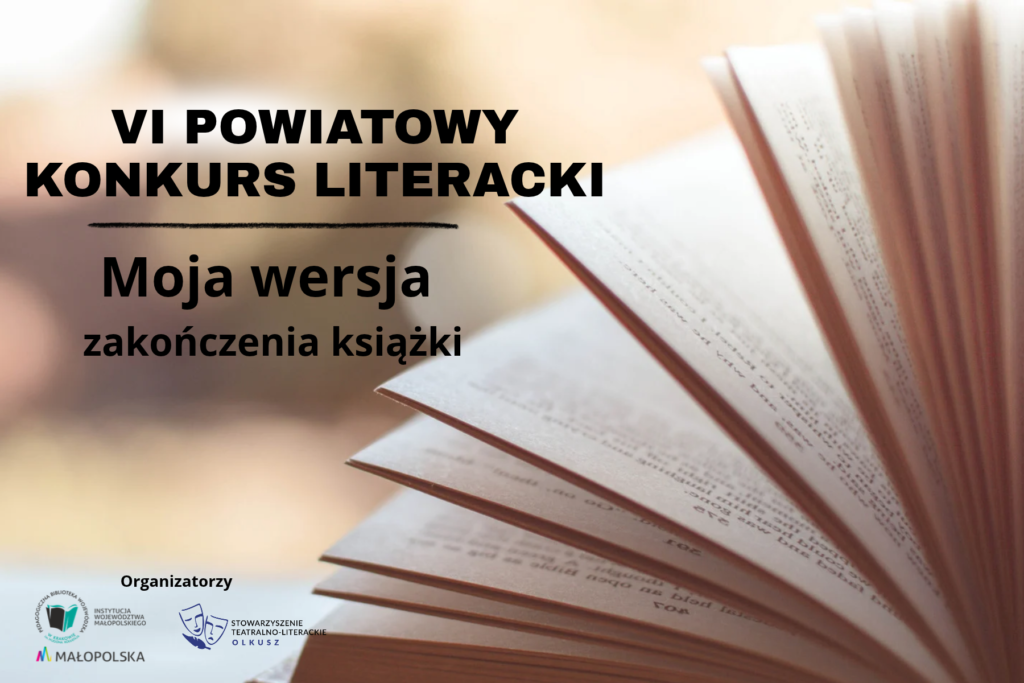 VI Powiatowy Konkurs Literacki „Moja wersja zakończenia książki”